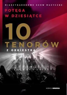 Kielce Wydarzenie Koncert 10 Tenorów - Potęga w Dziesiątce