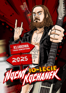 Kielce Wydarzenie Koncert Nocny Kochanek - 10-lecie Trasa Klubowa