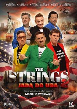 Kielce Wydarzenie Spektakl The Strings 2 jadą do USA!