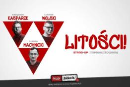 Kielce Wydarzenie Stand-up "Litości!" - improwizowane show typu stand-up