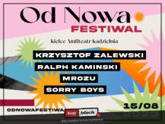 Kielce Wydarzenie Koncert Od Nowa: Krzysztof Zalewski, Ralph Kaminski, Mrozu, Sorry Boys
