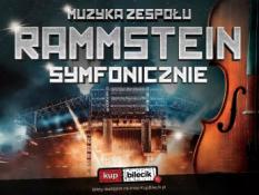 Kielce Wydarzenie Koncert Wybuchowe hity zespołu Rammstein z wielowymiarowym brzmieniem Orkiestry Symfonicznej