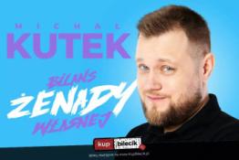 Kielce Wydarzenie Stand-up Stand-up Kielce | Michał Kutek w programie "Bilans żenady własnej" II Termin